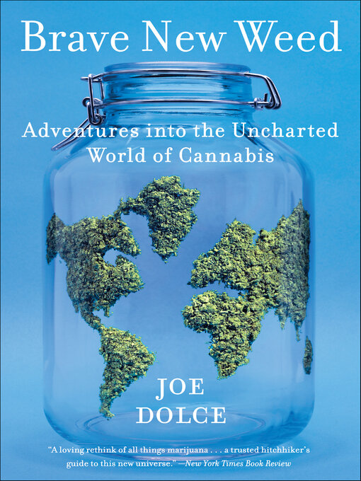 Title details for Brave New Weed by Joe Dolce - Available